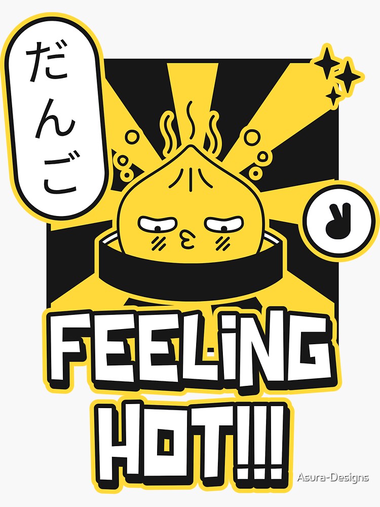 "Feeling Hot" Sticker by AsuraDesigns Redbubble