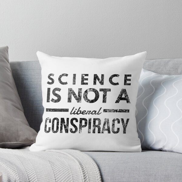 Item preview, Science is not a liberal conspiracy designed and sold by everythingh.