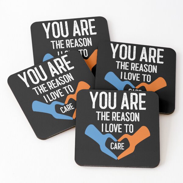 Item preview, You Are The Reason I love To Care designed and sold by Studioapartment.
