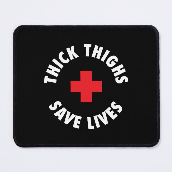 Item preview, Thick Thighs Save Lives designed and sold by Printend _.