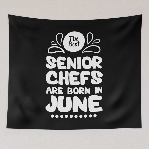 Item preview, The Best Senior Chefs Are Born in June Funny Chef Birthday Gift idea for Cooking Lovers designed and sold by BestComicss.
