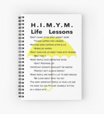 HIMYM Life Lessons (Weißer Hintergrund) Spiralblock