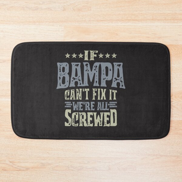 Item preview, Mens If Bampa Can't Fix It Dad Grandpa Funny designed and sold by cidolopez.