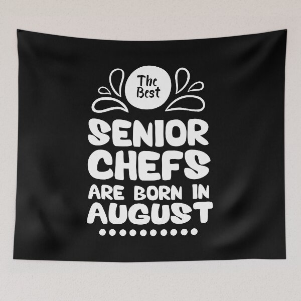 Item preview, The Best Senior Chefs Are Born in August Funny Chef Birthday Gift idea for Cooking Lovers designed and sold by BestComicss.