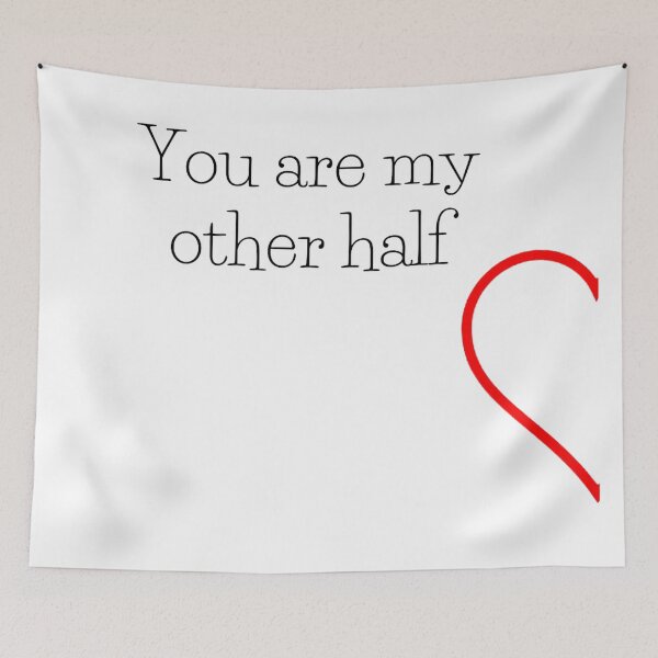 Item preview, You are my other half designed and sold by Makisat.