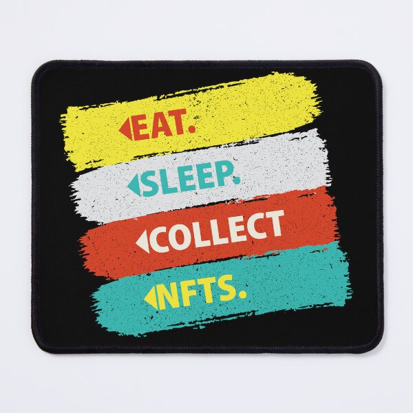 Item preview, Eat Sleep Collect Nft designed and sold by Ala Muk.