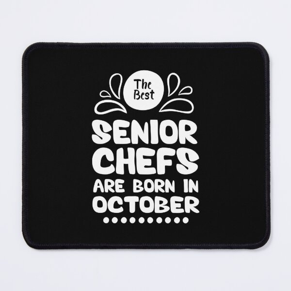 Item preview, The Best Senior Chefs Are Born in October Funny Chef Birthday Gift idea for Cooking Lovers designed and sold by BestComicss.
