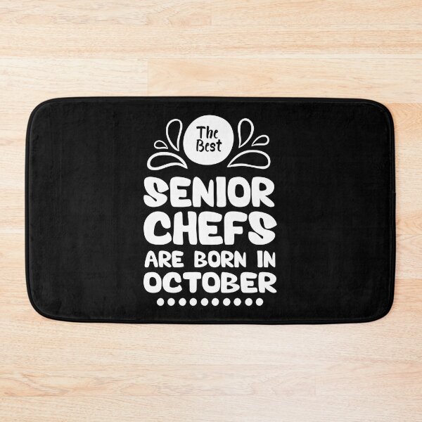 Item preview, The Best Senior Chefs Are Born in October Funny Chef Birthday Gift idea for Cooking Lovers designed and sold by BestComicss.