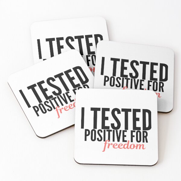 Item preview, I Tested Positive For Freedom designed and sold by VAHPROD.