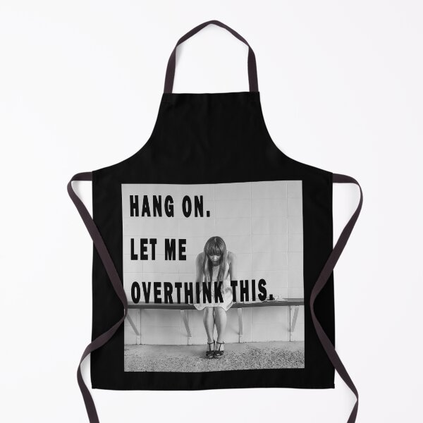 Item preview, HANG ON. LET ME OVERTHINK THIS. designed and sold by GOLDFAMILYSHOP.