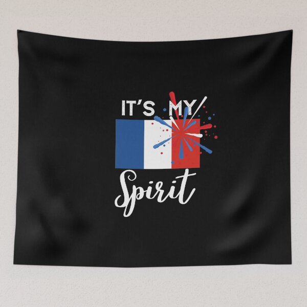 Item preview, France Flag,France it's My Spirit,im from France designed and sold by behappysiempre.