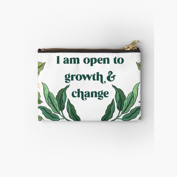 Item preview, I Am Open To Growth And Change designed and sold by fabfeminist.