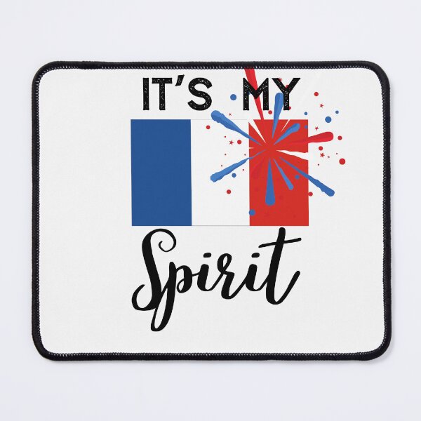 Item preview, France Flag,France it's My Spirit,im from France designed and sold by behappysiempre.