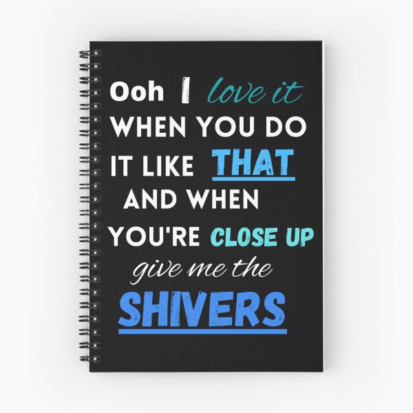 Item preview, When you're close up give me the shivers designed and sold by LukjanovArt.