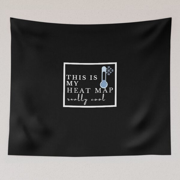 Item preview, Heatmap Really cool - black designed and sold by ActRightToday.