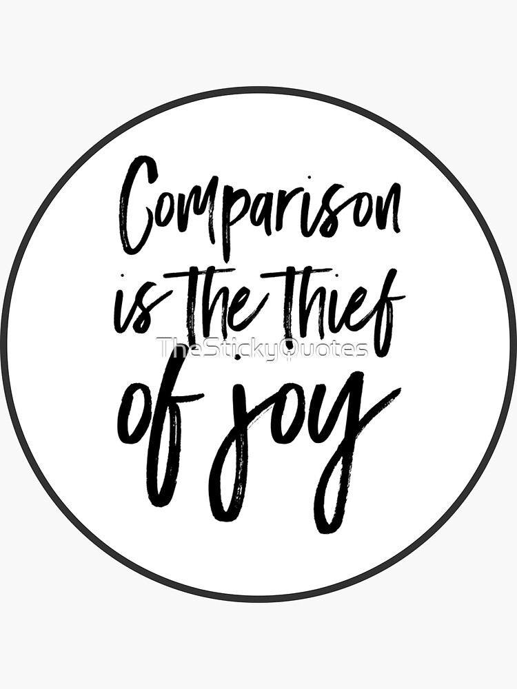 is the Thief of Joy Typography Sticker Quotes" Sticker for