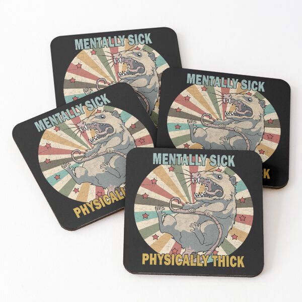 Item preview, Possum - Mentally Sick Physically Thick designed and sold by ValentinaHramov.