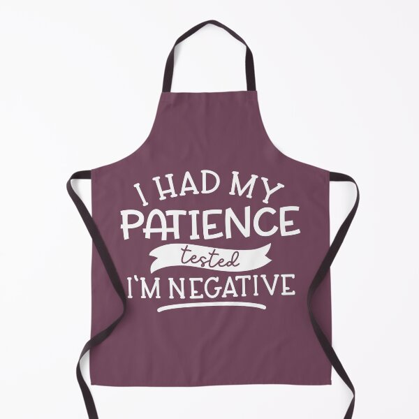 Item preview, I Had My Patience Tested I’m negative designed and sold by Zaq Elas.