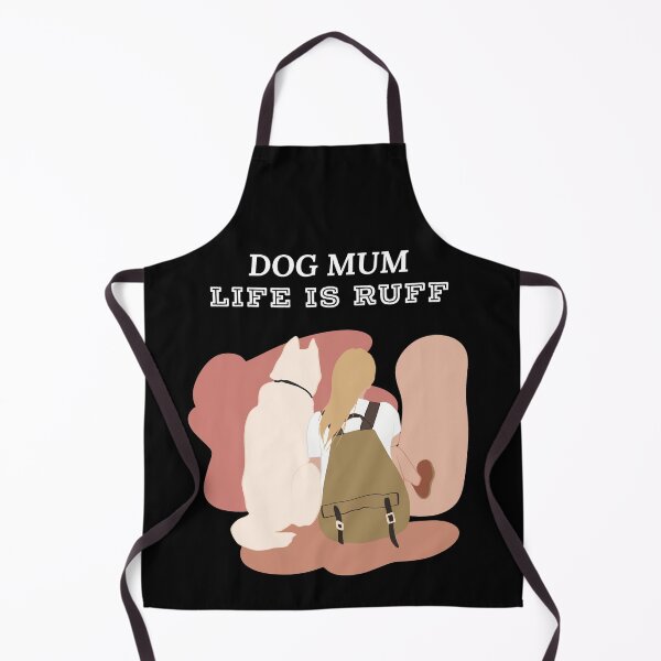Item preview, Dog Mum Life Is Ruff designed and sold by ZubiyaArt.