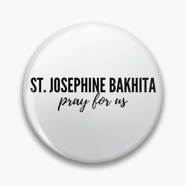 Item preview, St. Josephine Bakhita pray for us  designed and sold by delborg.