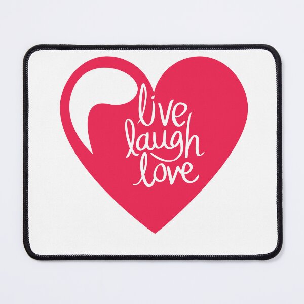 Item preview,  Valentine’s Day , LIVE , LAUGH , LOVE  designed and sold by Rishabhthinks.