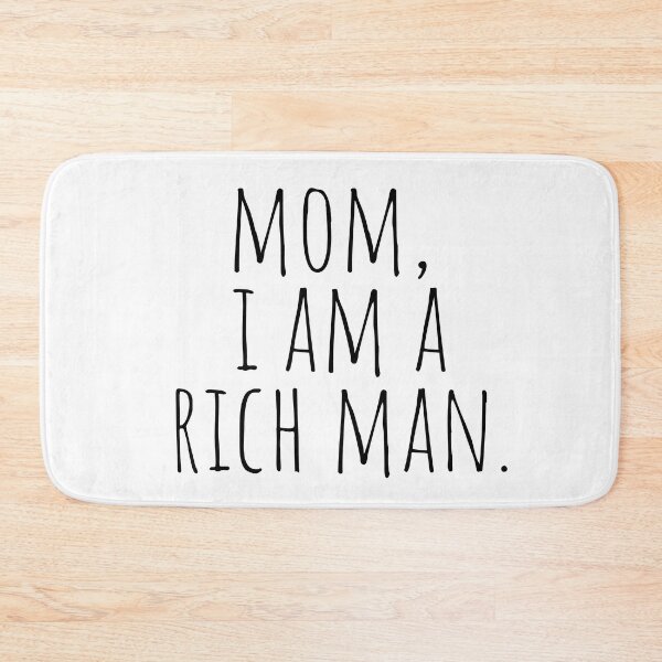 Item preview, Mom, I Am A Rich Man | Cher Quote designed and sold by KarolinaPaz.
