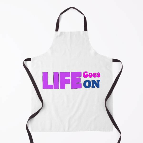 Item preview, LIFE GOES ON designed and sold by vazqpete.