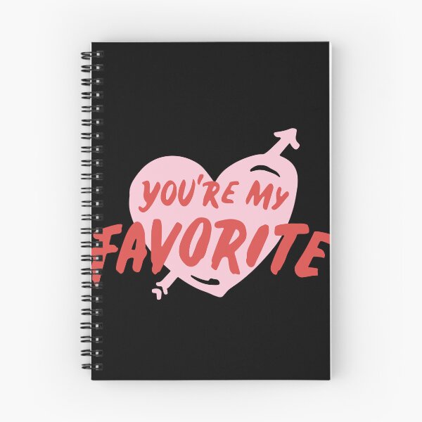 Item preview,   Valentine’s Day special you are my favorite designed and sold by Rishabhthinks.