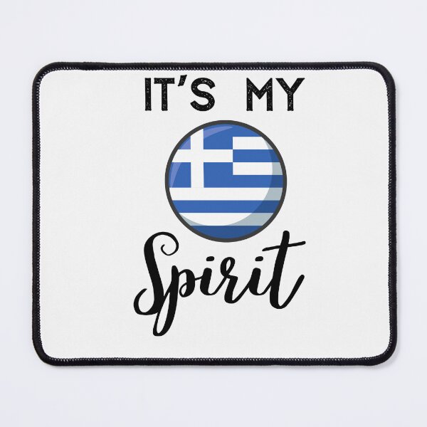 Item preview, Greece Flag,Greece it's My Spirit,im from Greece designed and sold by behappysiempre.