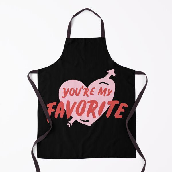 Item preview, Valentine’s Day special you are my favorite designed and sold by Rishabhthinks.
