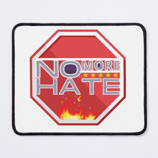 Item preview, No More Hate designed and sold by INTALK.