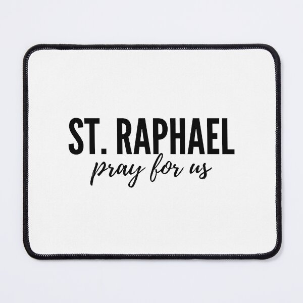 Item preview, St. Raphael pray for us designed and sold by delborg.