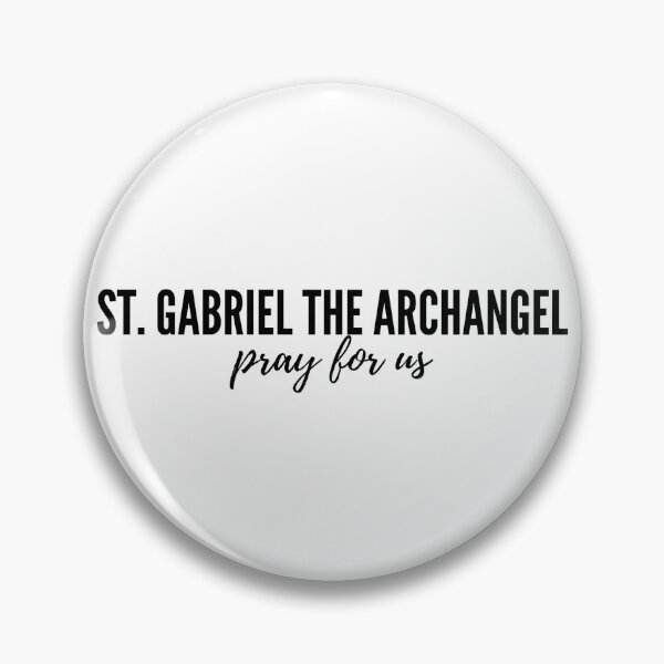 Item preview, St. Gabriel the Archangel pray for us designed and sold by delborg.