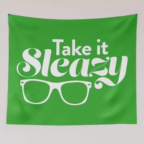Item preview, Take is Sleazy (The Good Place) designed and sold by catalystdesign.