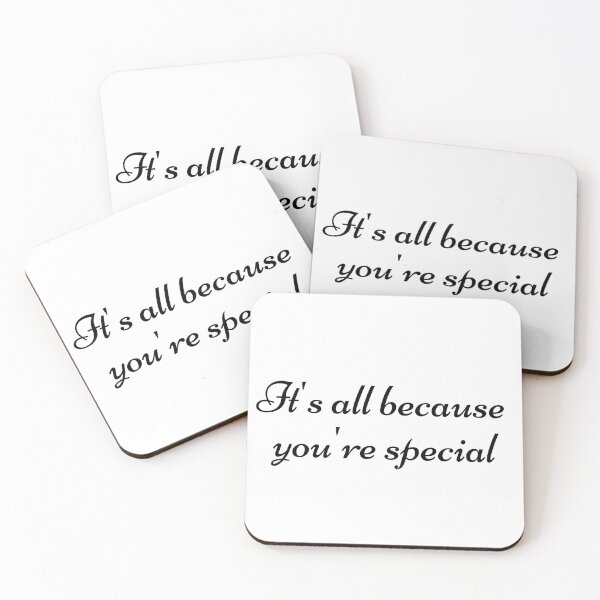 Item preview, It's all because you're special - black designed and sold by TrulyRested.