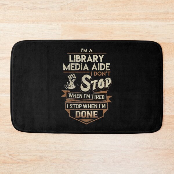 Item preview, Library Media Aide T Shirt - I Stop When Done Job Gift Item Tee designed and sold by paneczkopat.