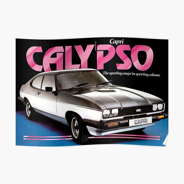 "CAPRI CALYPSO BROCHURE" Poster for Sale by ThrowbackMotors Redbubble