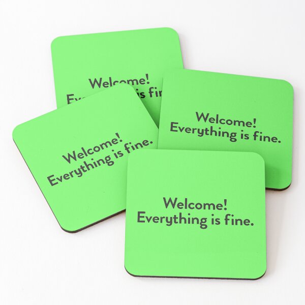Item preview, Welcome, everything is fine! (The Good Place) designed and sold by catalystdesign.