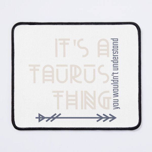 Item preview, It's a Taurus Thing - You Wouldn't Understand designed and sold by LovenLaughter.