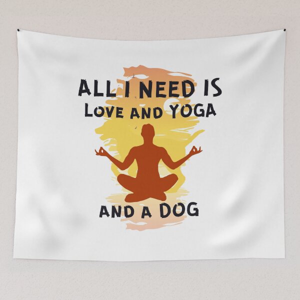 Item preview, All I Need is Love And Yoga And a Dog | Cute Inspirational Exercise Saying designed and sold by MiaDelelai.