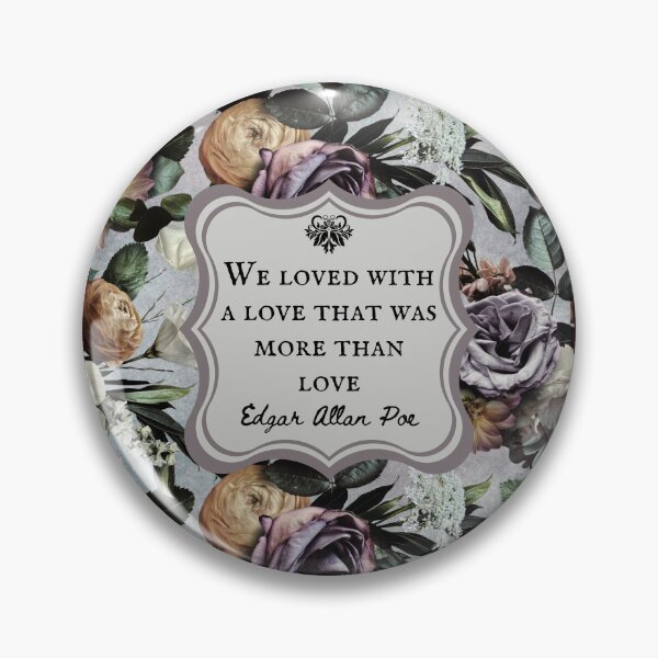 Item preview, We Loved With a Love That Was More Than a Love, Edgar Allan Poe, Love Quote, Vintage Flowers, Bookish Gift designed and sold by CultandObscure.