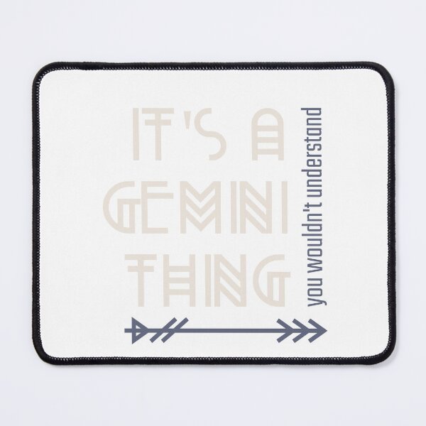 Item preview, It's a Gemini Thing - You Wouldn't Understand designed and sold by LovenLaughter.