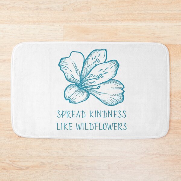 Item preview, SPREAD KINDNESS LIKE WILDFLOWERS designed and sold by successmom.