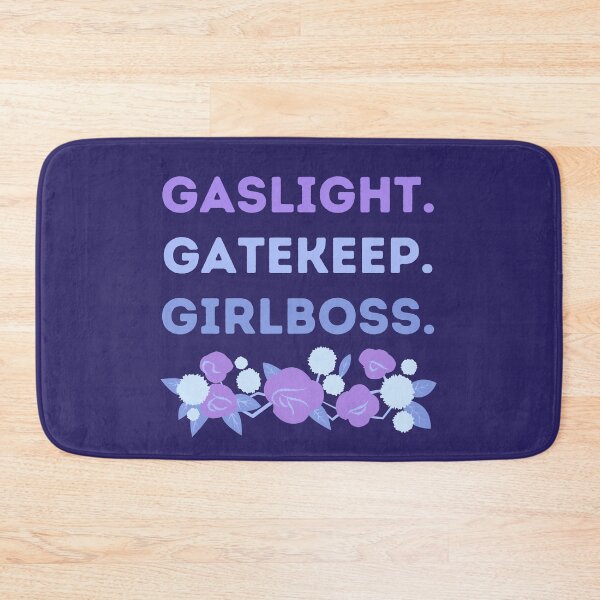 Item preview, Gaslight Gatekeep Girlboss Cool Rose Floral Meme Quote designed and sold by MiaDelelai.