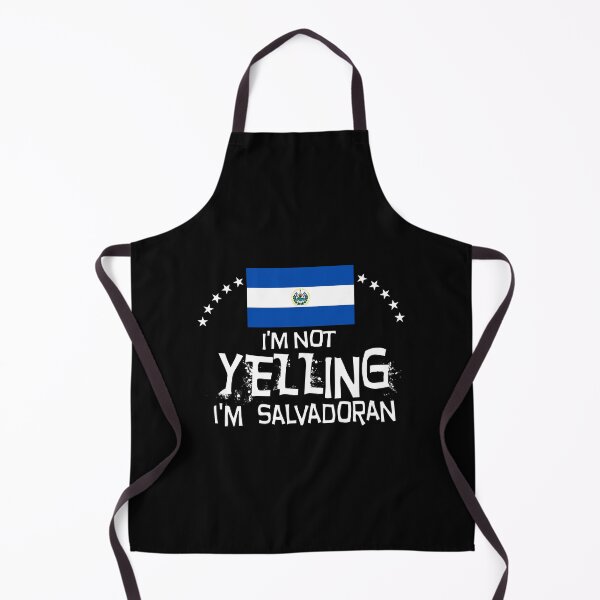 Item preview, I'm not yelling I'm Salvadorian - Flag of El Salvador designed and sold by obedtheartist.