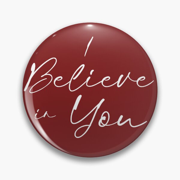 Item preview, I Believe in You designed and sold by OvertPictures.