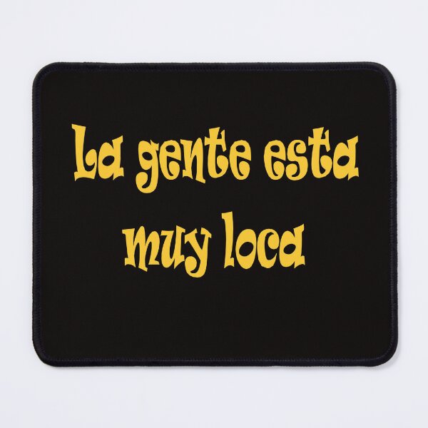 Item preview, la gente esta muy loca designed and sold by Panamera22.