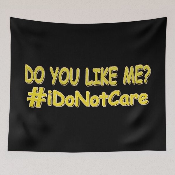 Item preview, "I Do Not Care" Design. Buy Now designed and sold by Health And Fitness Posts e-Store.