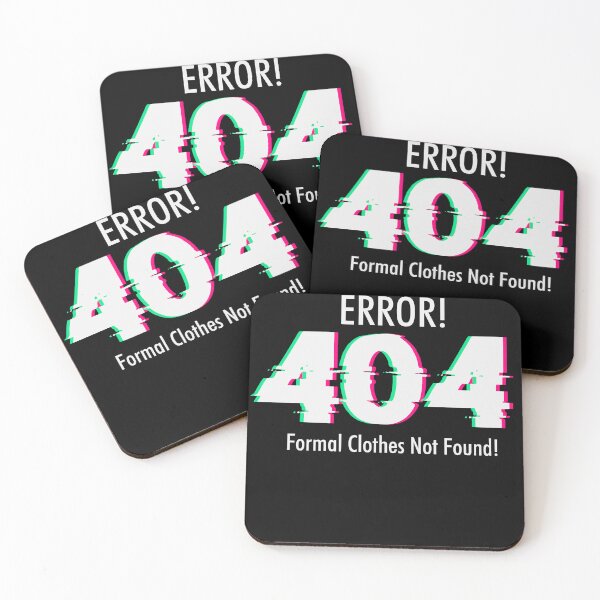 Item preview, Error 404 | formal clothes not found | file not found code message 02 Black designed and sold by The-Meraki-Man.