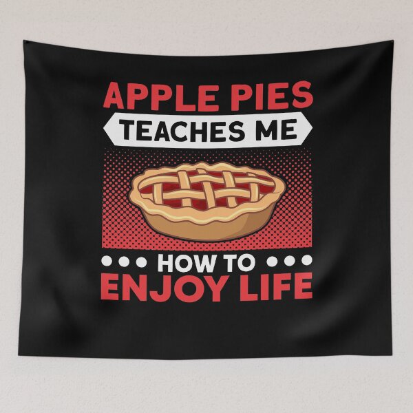 Item preview, Apple Pies Teaches Me To Enjoy Life Pie Lover Baker designed and sold by Toeffishirts.